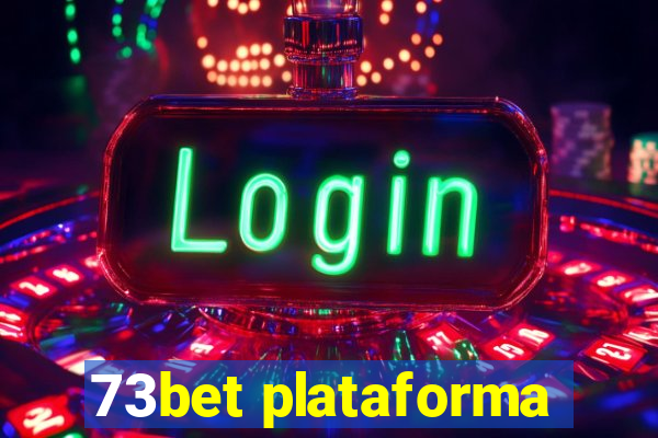 73bet plataforma